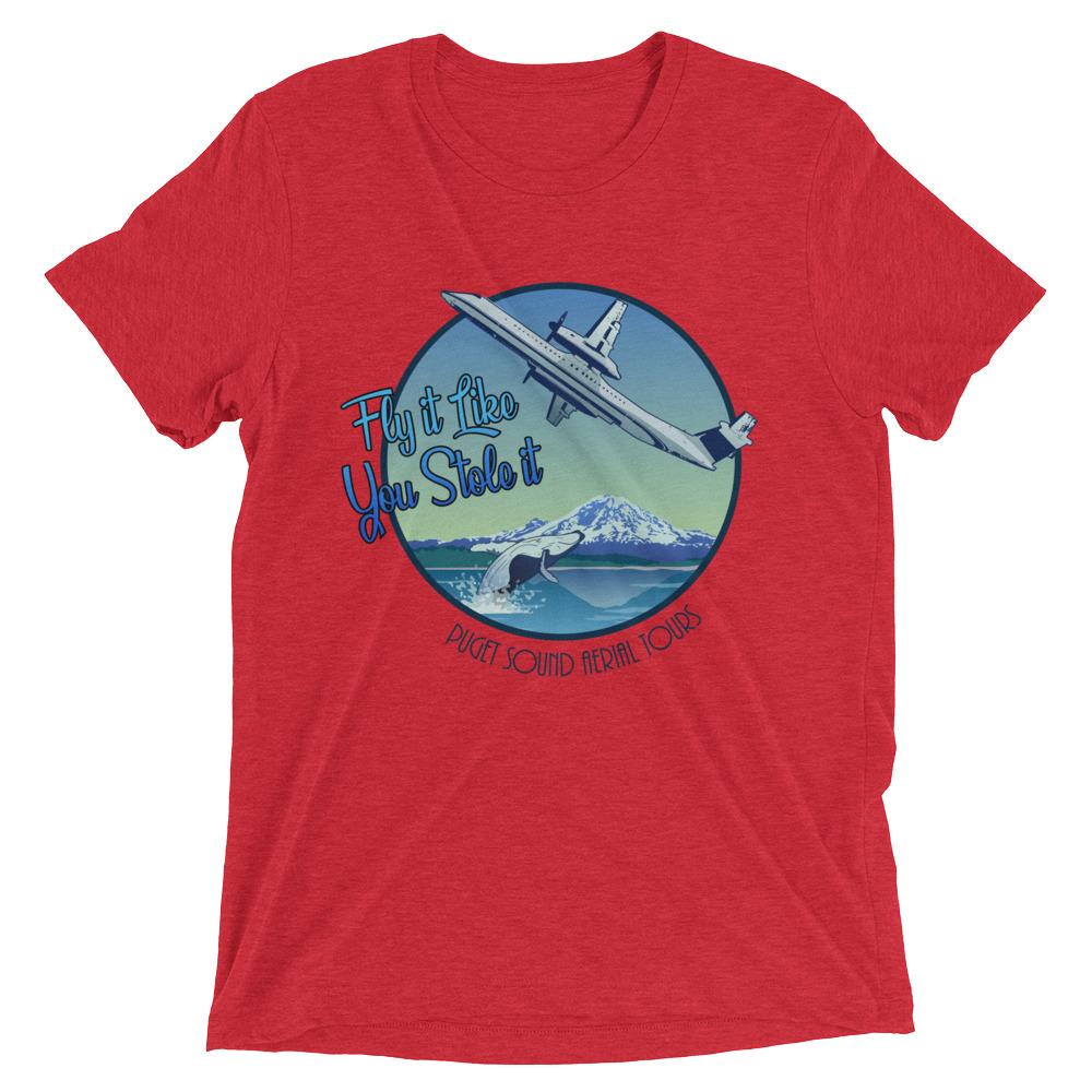 Fly It Like You Stole It (Puget Sound Aerial Tours) Tee