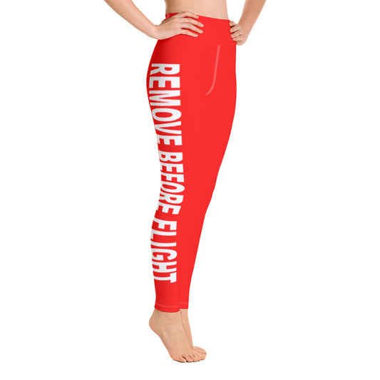 Remove Before Flight Yoga Leggings