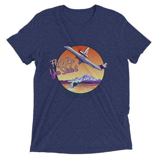 Fly It Like You Stole It (Puget Sound Aerial Tours) Tee