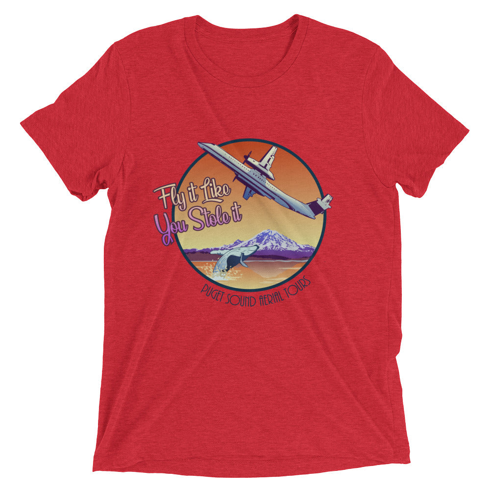 Fly It Like You Stole It (Puget Sound Aerial Tours) Tee