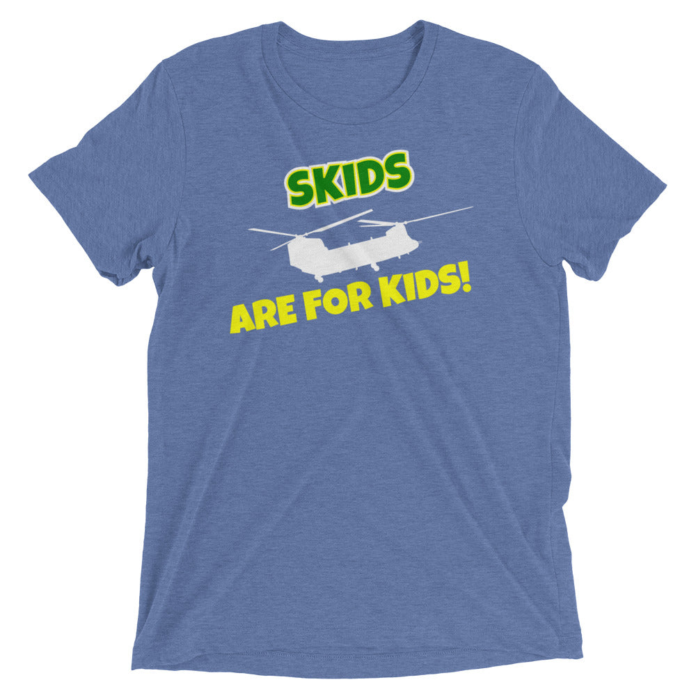 Skids Are For Kids Tee (Chinook)